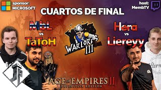 Warlords 3 - MbL vs TaToH - Hera vs Liereyy [CUARTOS DE FINAL]