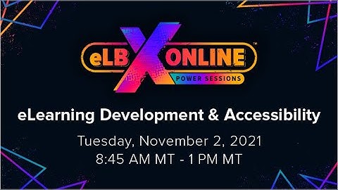 eLBX Online Power Sessions - Distance Learning, Disability & The Digital Divide
