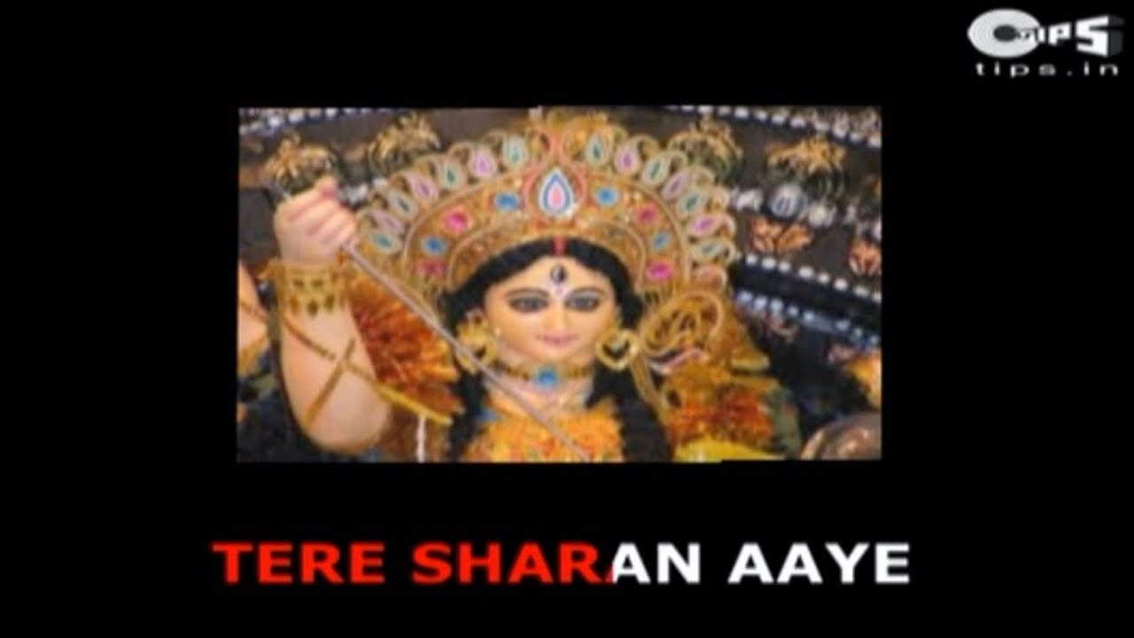 Tere Sharan Aaye Dekho Hey Ambe Mata  Sonu Nigam  Sherawali Maa Bhajan  Mata Song