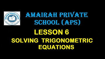 Lesson 6 Solving Linear Trigonometric Equations