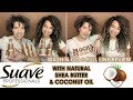 Suave with Natural Shea Butter & Pure Coconut Oil Review | FULL Line!