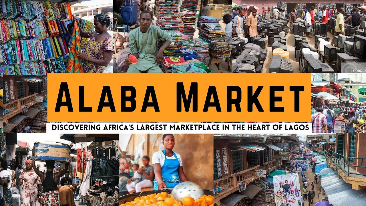 Alaba Market Discovering Africa s Largest Marketplace YouTube Alaba Market Discovering Africa s Largest Marketplace YouTube
