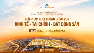 TEASER – TALK SHOW GIẢI PHÁP KHƠI THÔNG DÒNG VỐN KINH TẾ – TÀI CHÍNH – BẤT ĐỘNG SẢN