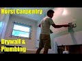 House Renovation | Drywall and Plumbing | Day 1