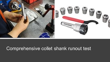 Accusize ER Collets & Various Holders and Runout Test