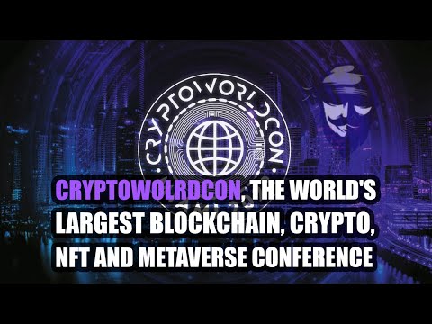 The World&rsquo;s Largest Blockchain, Crypto, NFT, and Metaverse Conference will be held in Miami