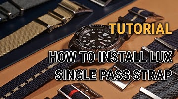 How To Wear Lux Single Pass Nylon Strap (By Nomad Watch Works)