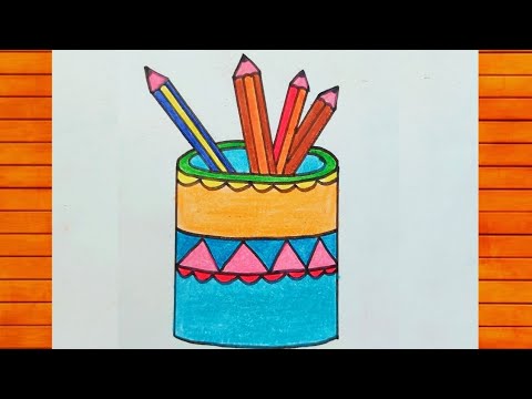 Pen holder Drawing easy and simple | How to draw Pencil holder - YouTube