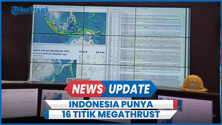 BMKG: Gempa Megathrust Tinggal Tunggu Waktu, Indonesia Dikelilingi 16 Titik