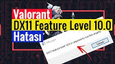 Dx11 Feature Level 10 0 Is Required To Run The Engine Error In Valorant 21 Fix 100 Youtube