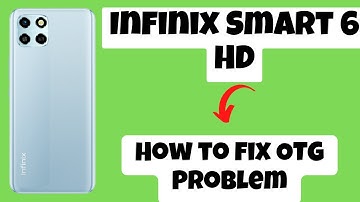 How to fix OTG Problem in Infinix smart 6 hd Pendrive not working