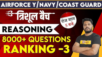 Airforce Y/Navy/Coast Guard || त्रिशूल Batch || Reasoning || By Avdhesh Sir | Class 23 | Ranking- 3