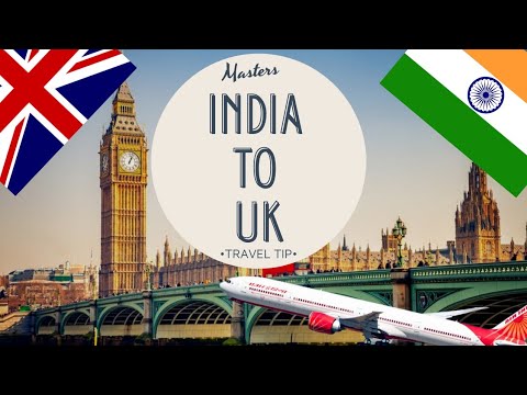 travel advice from india to uk