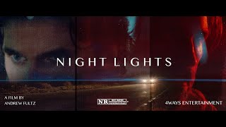 Watch Night Lights Trailer