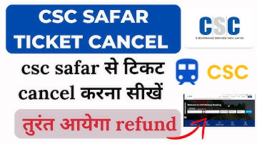 csc safar se ticket cancel kaise kare | csc new update | csc irctc ticket cancel process | csc