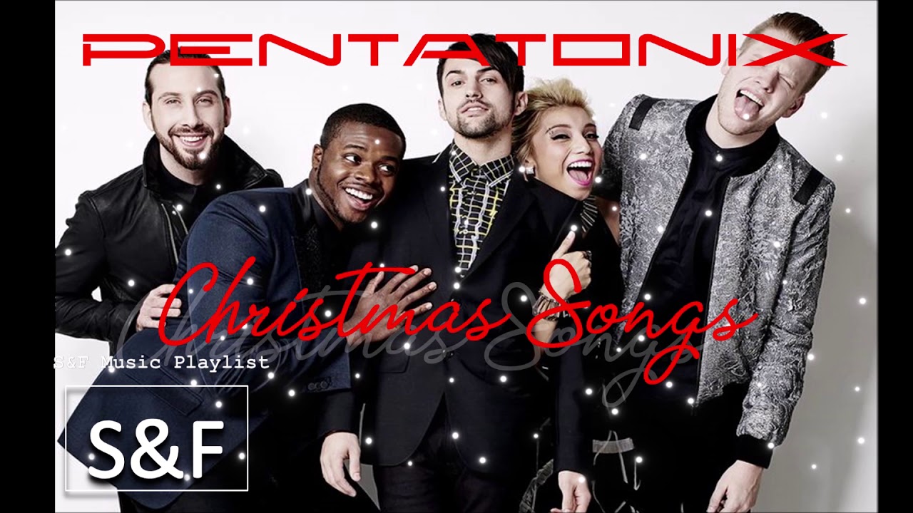 CHRISTMAS SONGS BY PENTATONIX (NEW) YouTube