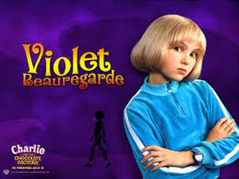 Violet Beauregarde Lyrics - YouTube