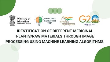 Identification of Medicinal Plant through Image Processing Using ML | Smart India Hackathon 2023