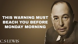 God Says: I’m About to Make You the Example of My Glory ,C.S. Lewis