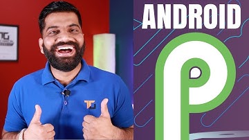 Android P Developer Preview - Top New Features in Android P
