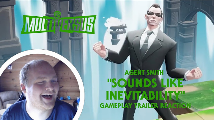 WHOA... | "MultiVersus" - Agent Smith "Sounds Like Inevitability" Gameplay Trailer - REACTION!!