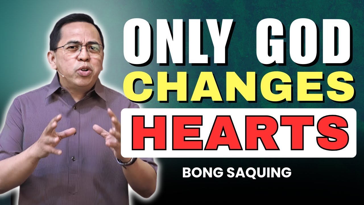Only God Can Change Hearts—Entrust Your Family to Him | Bong Saquing