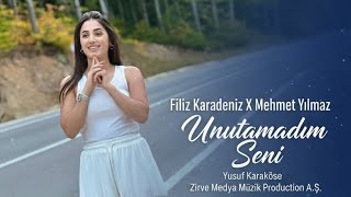 Filiz Karadeniz X Mehmet Yılmaz - Unutamadım Seni