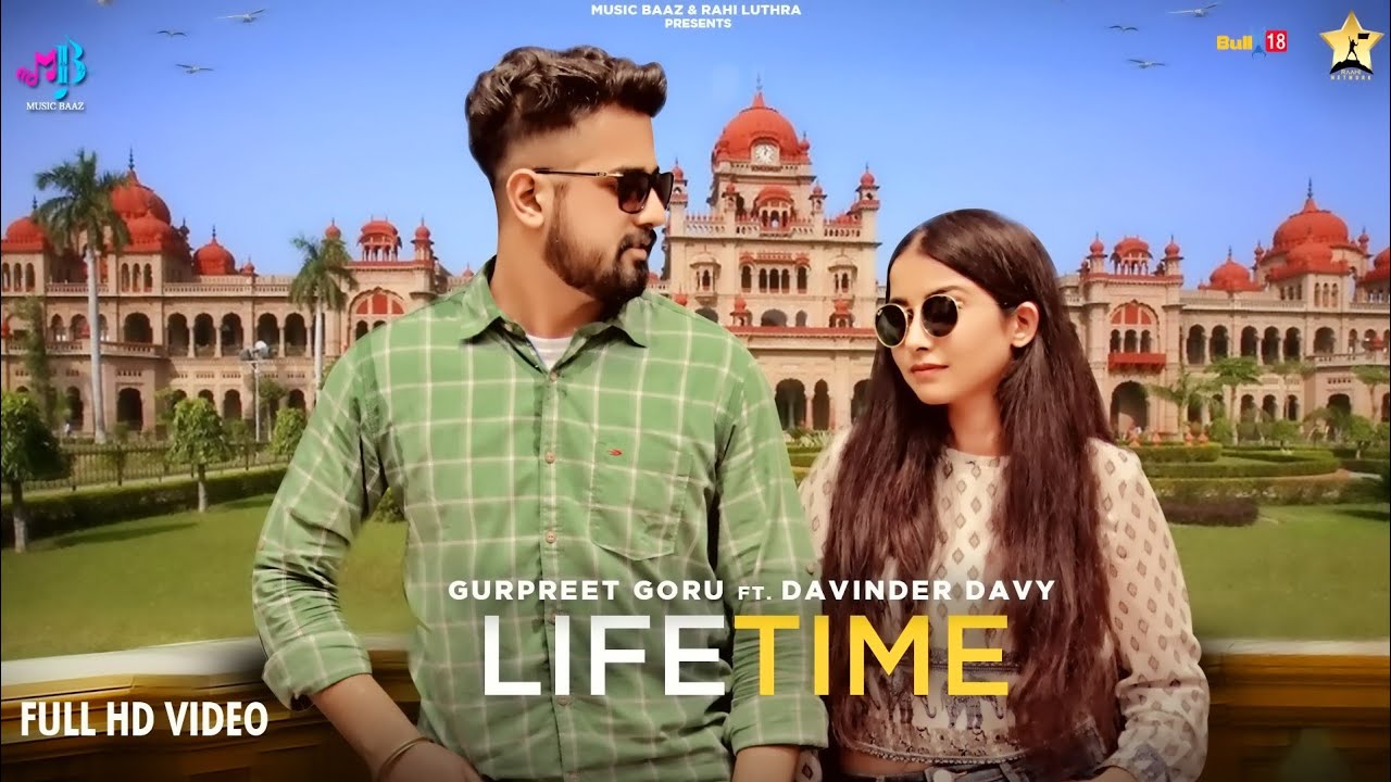 New Punjabi Song 2021 : LifeTime (Full Video) Gurpreet Goru | Davinder Davy | Music Baaz