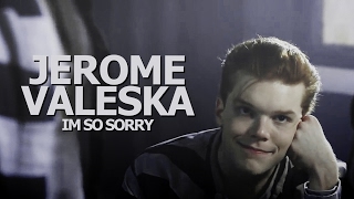 JEROME VALESKA | "gingers not your type?" [+3x14]