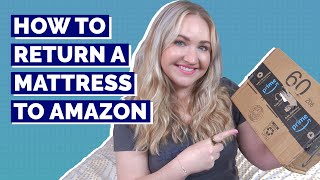 How To Return A Mattress To Amazon (It&#39;s Easy!)