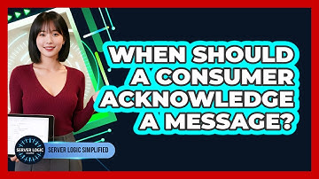 When Should A Consumer Acknowledge A Message?