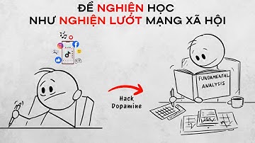 Nghiện HỌC TẬP thực ra rất dễ l Cách tôi đã "hack" Dopamine hiệu quả mỗi ngày