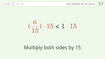Solving Linear Inequalities: n/15-9 is Smaller Than -8