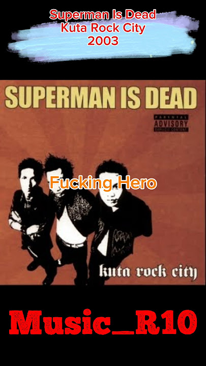 2003 Superman Is Dead - Fucking Hero #supermanisdead #fypシ゚ #fyp #shorts #viralshorts #viralshort