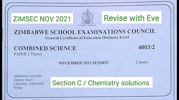 ZIMSEC November 2021- Combined Science solutions for Section C