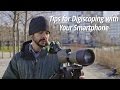 Tips for Digiscoping with your Smartphone