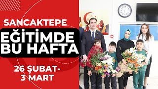 EĞİTİMDE BU HAFTA 26 ŞUBAT - 3 MART