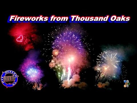 Fireworks From Thousand Oaks - Fireworks Finale