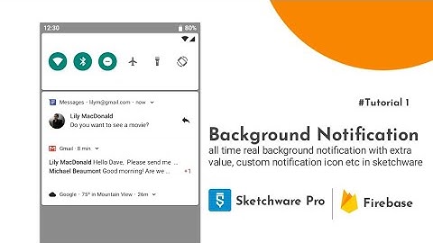 How to add real background notification with extra value custom notification icon etc in sketchware