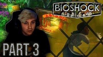 BIOSHOCK REMASTERED | PART 3 | ARCADIA IS DEAD (Lets Play/ Playthrough/Walkthrough) (FULL GAME)