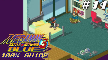 Mega Man Battle Network 3 Blue 100% Guide/Walkthrough|Episode 11: Tora