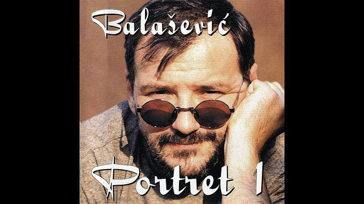 ĐORĐE BALAŠEVIĆ - Pa dobro gde si ti - (Audio 2000) HD