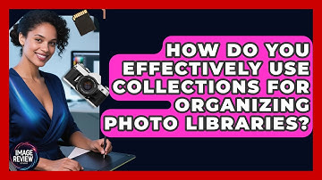 How Do You Effectively Use Collections For Organizing Photo Libraries? - Image Review Studio