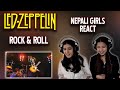 Led zeppelin reaction  rock and roll reaction  nepali girls react