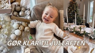 VI GØR KLAR TIL AT HOLDE VORES FØRSTE JULEAFTEN: vlog fra d. 22. + 23. december 2023