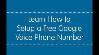 how to setup a free google voice phone number