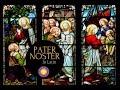 Pater Noster In Latin