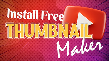 Download YouTube Thumbnail Maker App | How To Make Professional Thumbnails For YouTube Videos?