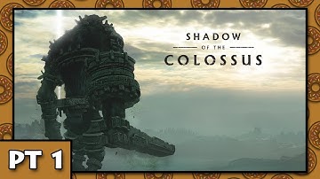 Twitch Stream - Shadow Of The Colossus Remaster - PT 1