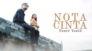 Yuzer Yazid - Nota Cinta